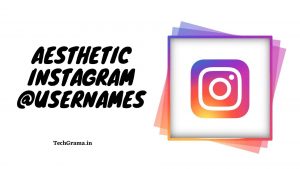 ▷ 420+ Best Aesthetic Instagram Usernames Ideas