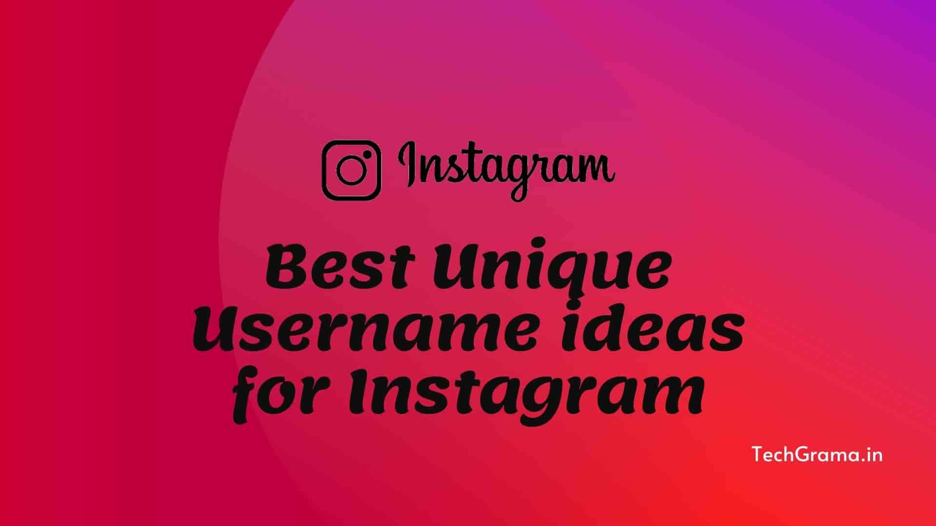 Best Unique Username Ideas For Instagram, Unique Instagram Username, A Unique Username For Instagram, Unique Names For Insta ID, Unique Instagram Names, Unique Username For Insta, Unique Username For Instagram For Girls & Boys