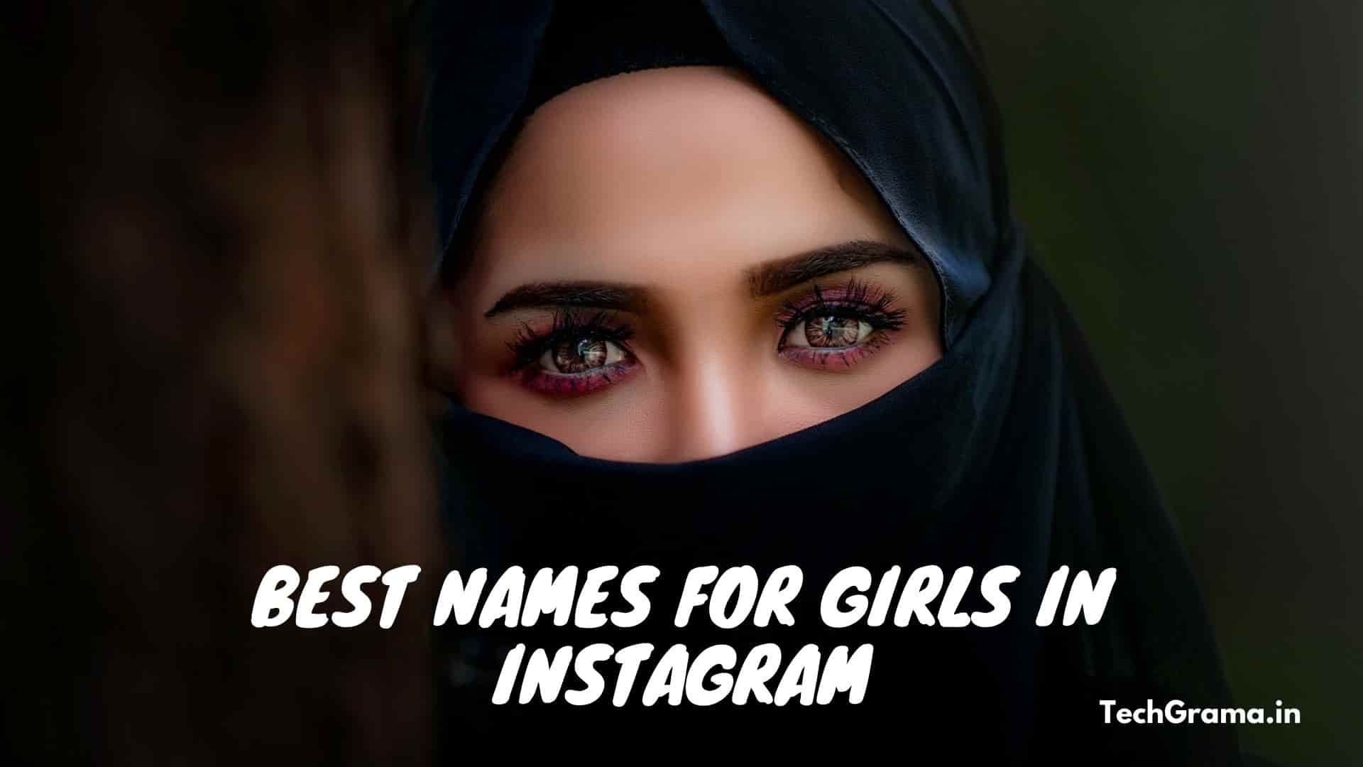 Best Instagram Names To Get Followers For Girls, What Are Good Instagram Names For a Girl, Whats a Good Nickname For a Girl, Good Instagram Usernames For Girls, Best Instagram Names For Girl Indian, Good Instagram Names For Girls, Best Insta ID Name For Girl, Best Names For Girls in Instagram