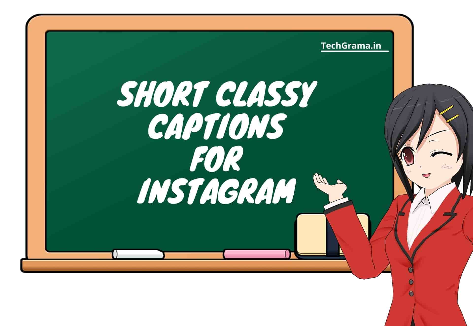 Best Classy Captions For Instagram Photos and Selfies, classy captions for instagram, classy captions for instagram for boy, classy captions for instagram for girl, classy captions for instagram post, short classy captions for instagram, classy captions for instagram pictures, classy captions for instagram in hindi, classy captions for instagram selfies, cute classy captions for instagram, sassy and classy captions for instagram, savage classy captions for instagram, one line classy captions for instagram, simple and classy captions for instagram, one word classy captions for instagram, attitude and classy captions for instagram, classy instagram captions for guys, classy quotes for instagram post.