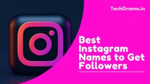 ▷ 400+ Best Instagram Names to Get Followers (2022)