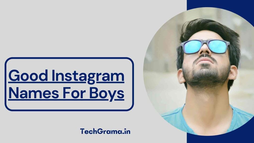 930+ New Best Instagram Usernames For Boys (2024) – TechGrama