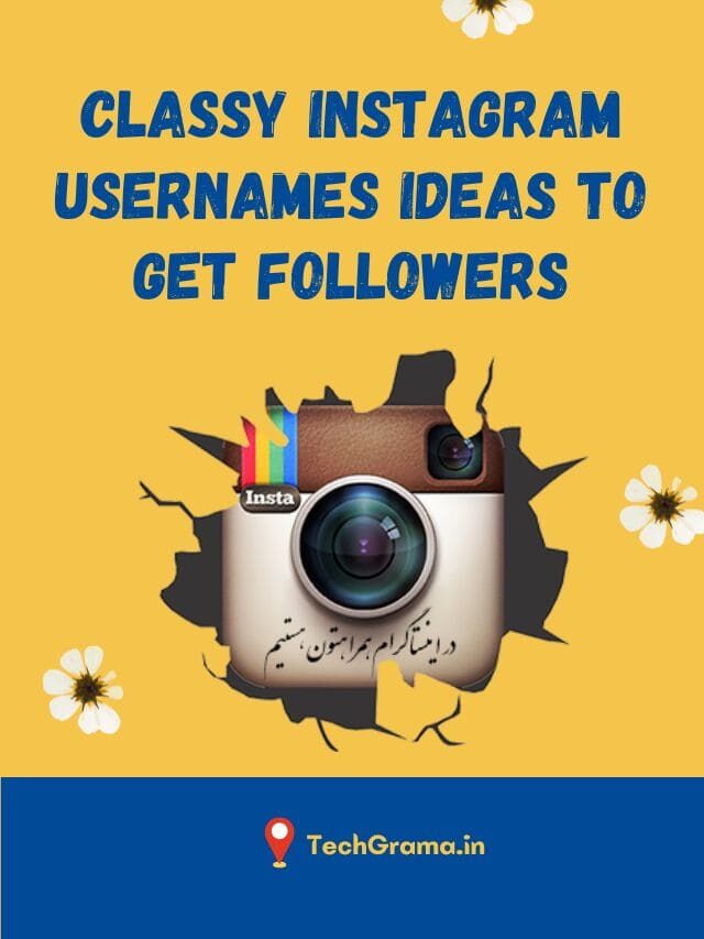 Classy Instagram Usernames Ideas To Get Followers