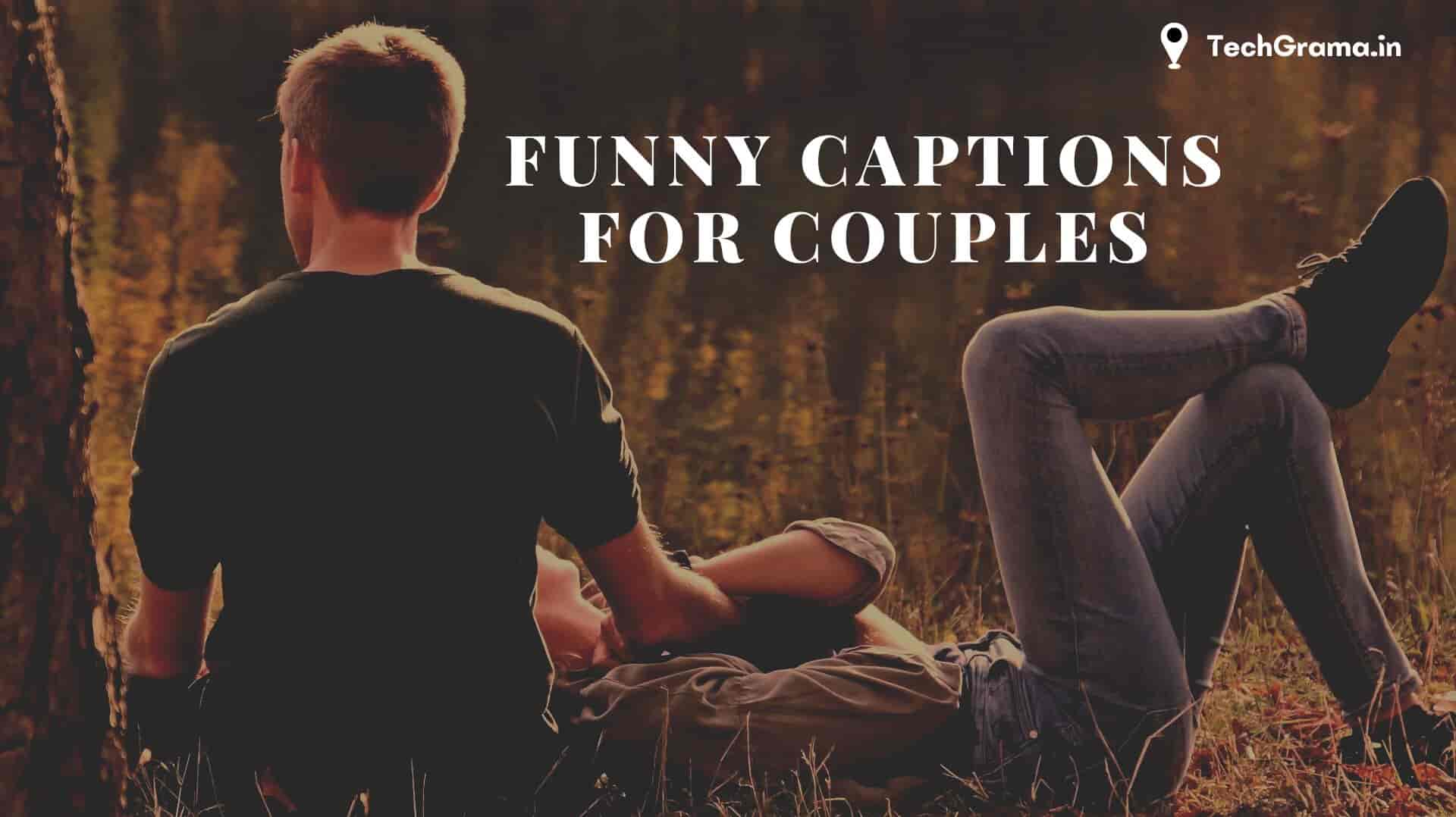 ▷ 430+ Funny Captions For Couples Pictures In 2023 – TechGrama