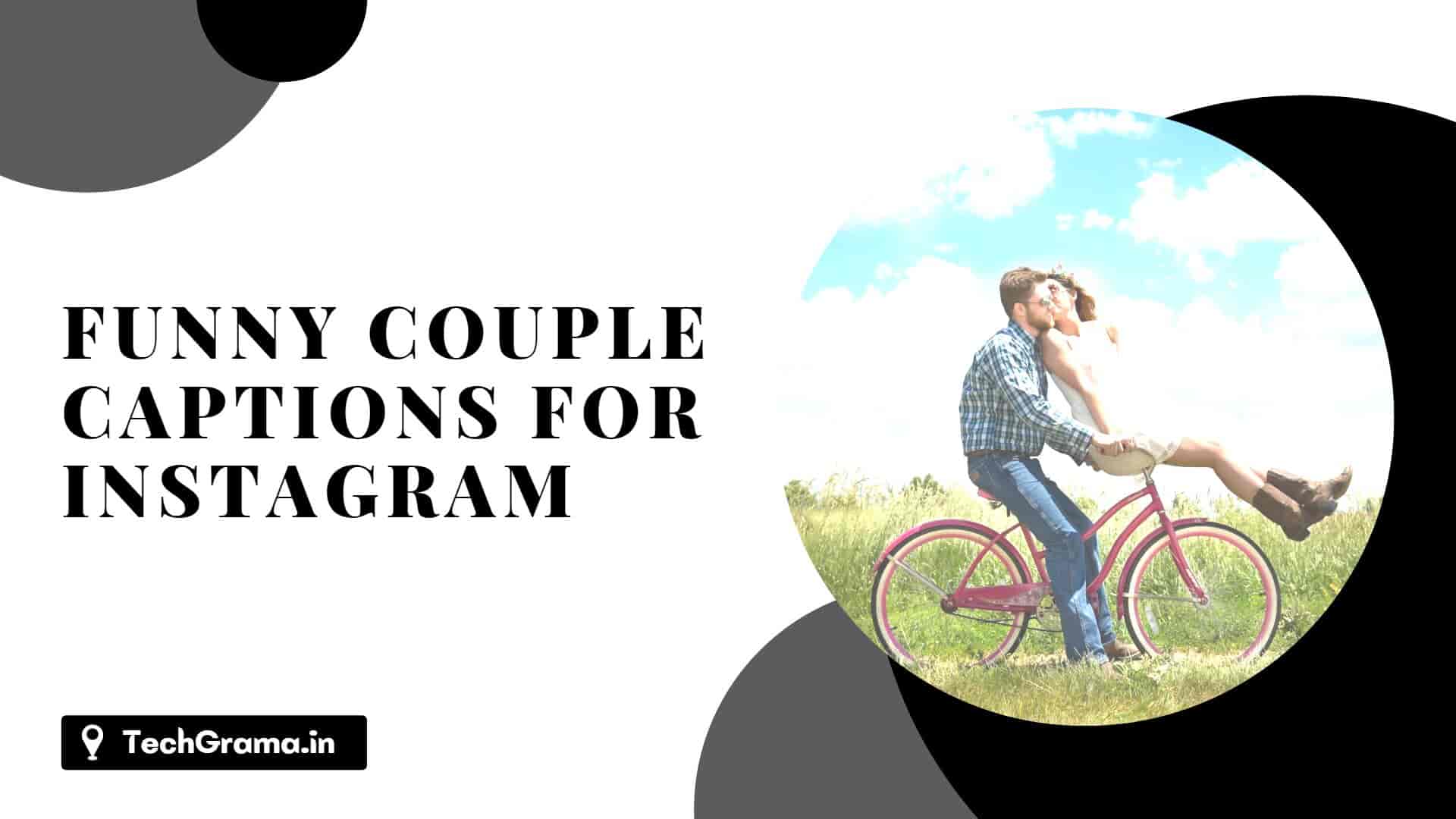 ▷ 430+ Funny Captions For Couples Pictures In 2023 – TechGrama