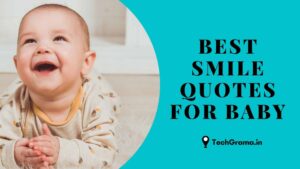 ▷ 210+ New Best Smile Quotes For Baby