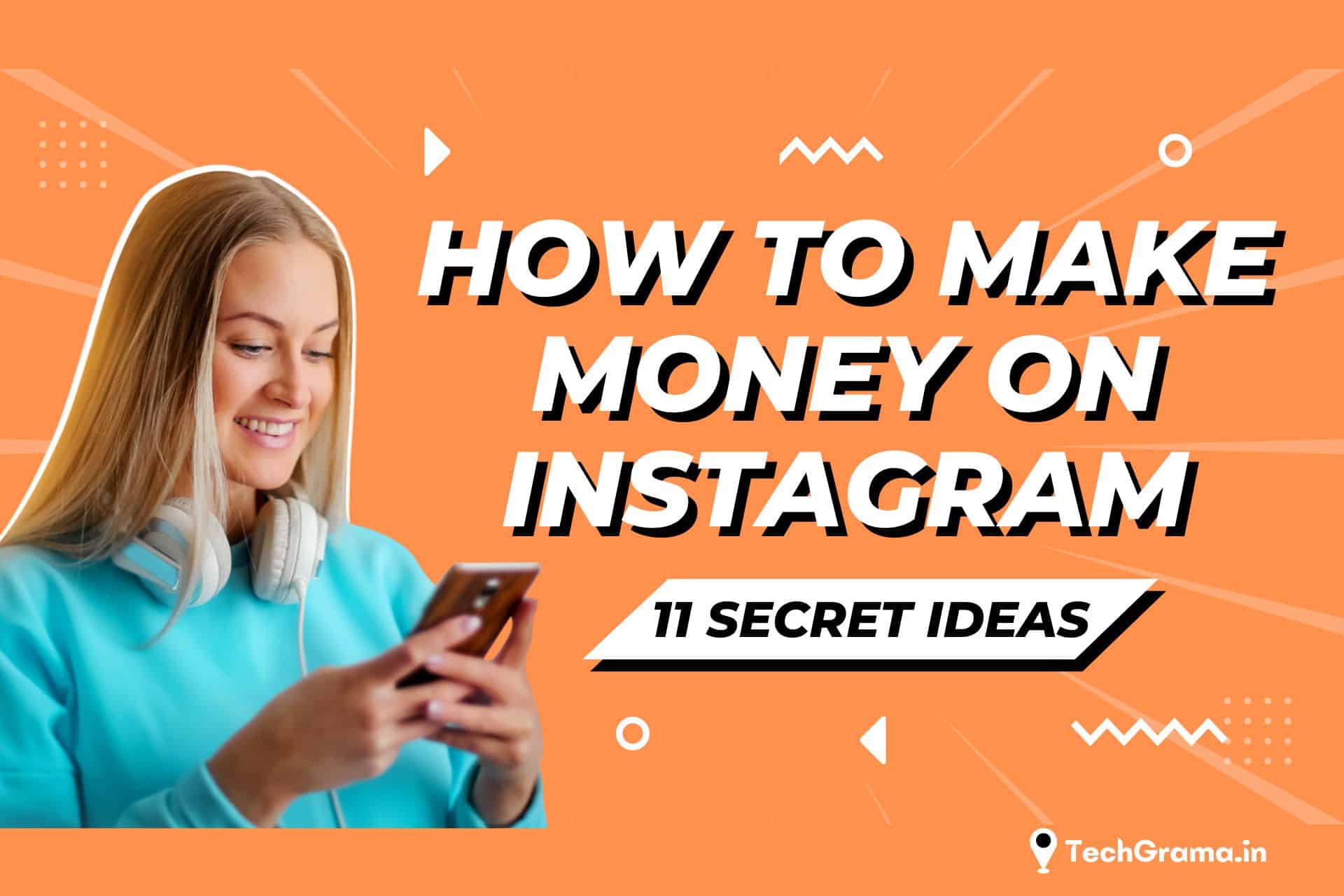 Make Money On Instagram, how to make money on instagram without followers