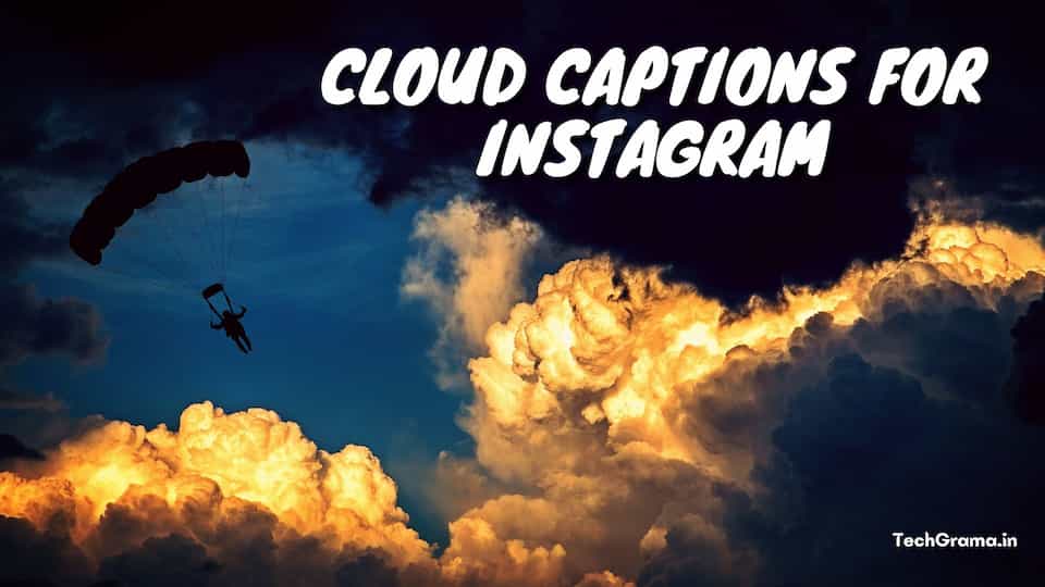 Best Cloud Captions For Instagram, Beautiful Clouds Quotes For Instagram, Dark Clouds Quotes, Cloudy Sky Quotes, Beauty of Clouds, Short Cloud Captions, Savage Cloud Captions, Motivational Cloud Captions, One Word Caption For Clouds, and Badal Captions For Instagram.