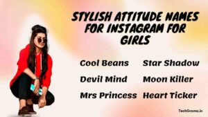 Best Stylish Attitude Names For Instagram For Girls, Attitude Names For Instagram For Girl Indian, Stylish Attitude Names For Girls, Attitude Names For Instagram For Girls, Attitude Names For Girls, and Stylish Names For Instagram For Girls.