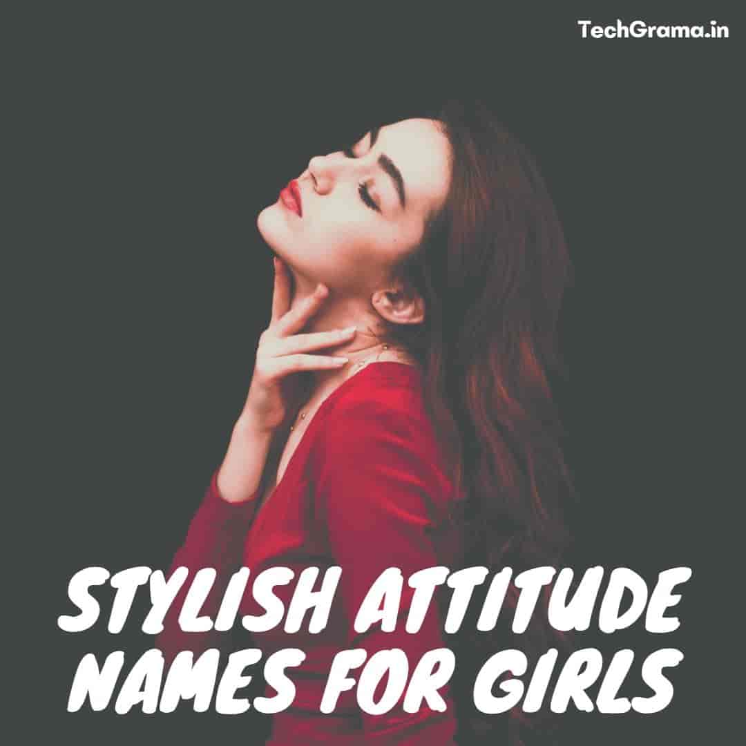 Best Stylish Attitude Names For Instagram For Girls, Attitude Names For Instagram For Girl Indian, Stylish Attitude Names For Girls, Attitude Names For Instagram For Girls, Attitude Names For Girls, and Stylish Names For Instagram For Girls.