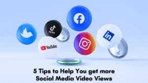 5 Tips to Help You get more Social Media Video Views